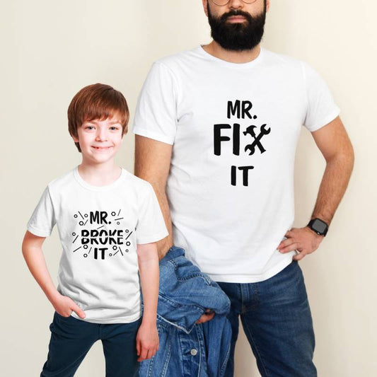 Mr. Fix It -Mr. Broke It Father & Son T-shirt