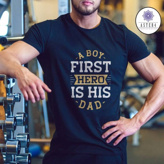 A Boy First Hero is his Dad T-shirt