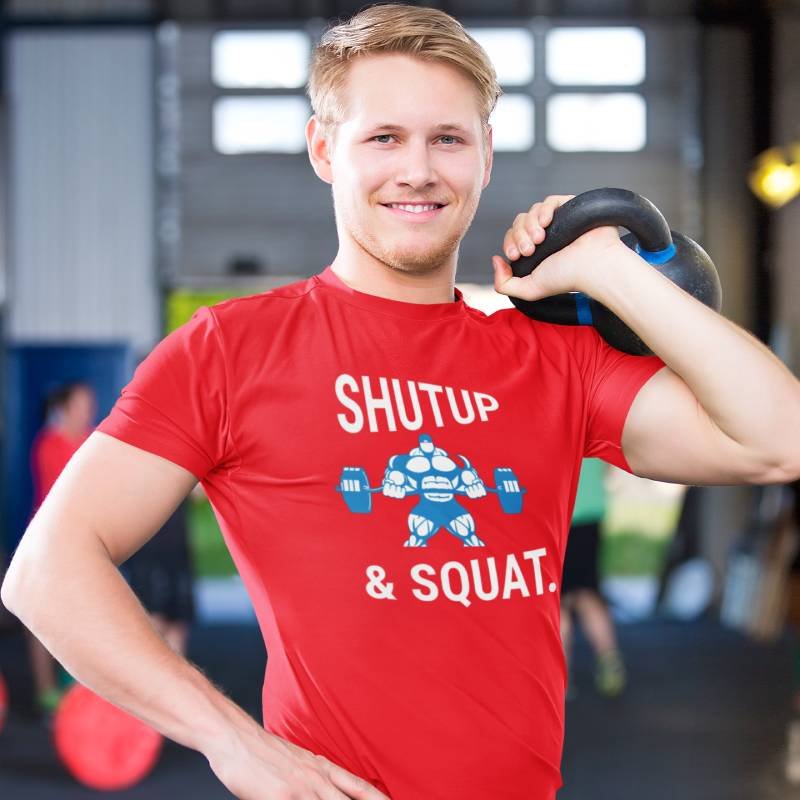 ShutUp & Squat Gym Tshirt